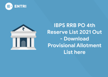 IBPS RRB PO 4th Reserve List 2021 Out