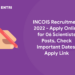 INCOIS Recruitment 2022 - Apply Online for 06 Scientists Posts, Check Important Dates, Apply Link
