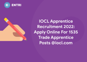 IOCL Apprentice Recruitment 2022 Apply Online For 1535 Trade Apprentice Posts @iocl.com