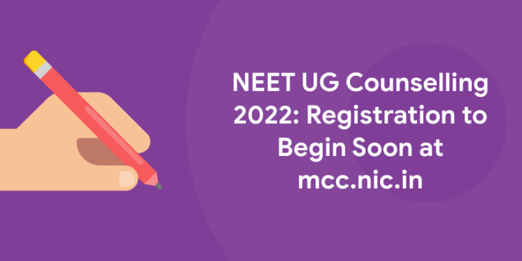 Neet Ug Counselling 2022