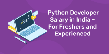 Python Developer Salary in India – For Freshers and Experienced