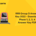 RRB Group D Answer Key 2022 - Download Phase 1, 2, 3, 4 Answer Key PDF