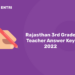 Rajasthan 3rd Grade Teacher Answer Key 2022