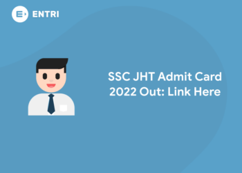 SSC JHT Admit Card 2022 Out Link Here