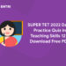 SUPER TET 2022 Daily Practice Quiz in Teaching Skills 12 – Download Free PDF