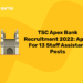 TSC Apex Bank Recruitment 2022 Apply For 13 Staff Assistant Posts