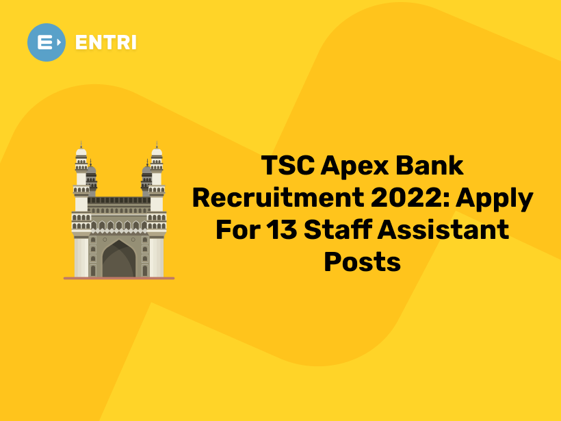 TSC Apex Bank Recruitment 2022 Apply For 13 Staff Assistant Posts