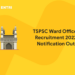 TSPSC Ward Officer Recruitment 2022 Notification Out (1)