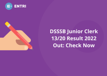 DSSSB Junior Clerk 13/20 Result 2022 Out: Check Now