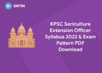 KPSC Sericulture Extension Officer Syllabus 2022 & Exam Pattern PDF Download