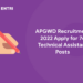 APGWD Recruitment 2022 Apply for 74 Technical Assistant Posts