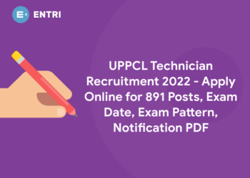 UPPCL Technician Recruitment 2022 - Apply Online for 891 Posts, Exam Date, Exam Pattern, Notification PDF
