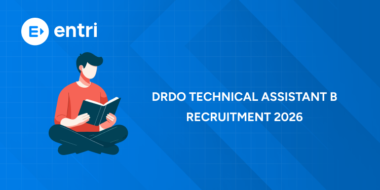 DRDO Technical Assistant B Recruitment 2026: CEPTAM 11 Notification, Vacancy, Eligibility & Salary