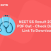 NEET SS Result 2022 PDF Out – Check Direct Link To Download