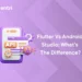 flutter vs Android