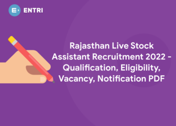 Rajasthan Live Stock Assistant Recruitment 2022 - Qualification, Eligibility, Vacancy, Notification PDF