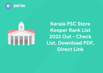 Kerala PSC Store Keeper Rank List 2022 Out - Check List, Download PDF, Direct Link