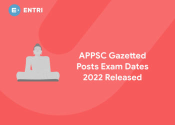 APPSC Gazetted Posts Exam Dates 2022 Released