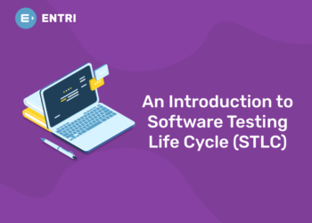 An Introduction to Software Testing Life Cycle (STLC)