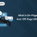 What is On-Page and Off-Page SEO
