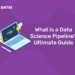 What is a Data Science Pipeline