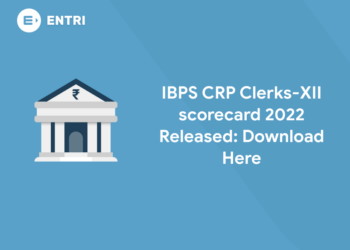 IBPS CRP Clerks-XII scorecard 2022 Released: Download Here