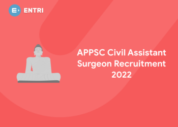 APPSC Civil Assistant Surgeon Recruitment 2022.