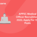 APPSC Medical Officer Recruitment 2022, Apply For 151 Posts.