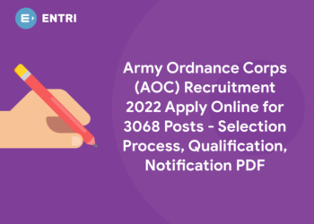 Army Ordnance Corps (AOC) Recruitment 2022 Apply Online for 3068 Posts - Selection Process, Qualification, Notification PDF