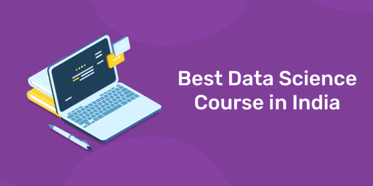 Best Data Science Course in India