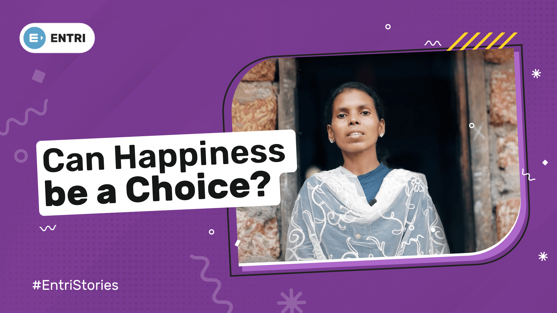 Can Happiness be a Choice? - Entri Success Story - Entri Blog