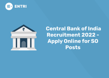 Central Bank of India Recruitment 2022 - Apply Online for SO Posts