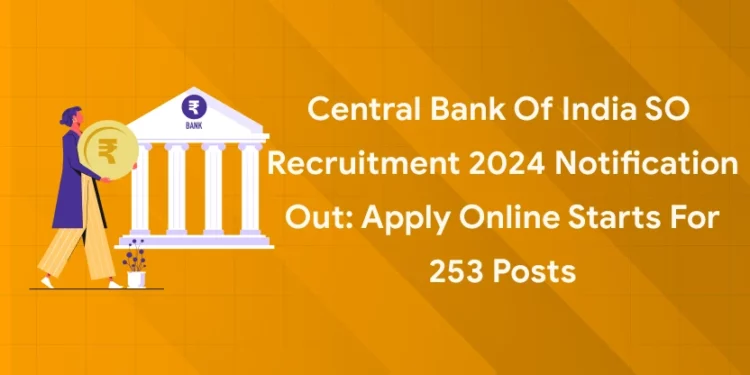 Central Bank of India SO Recruitment