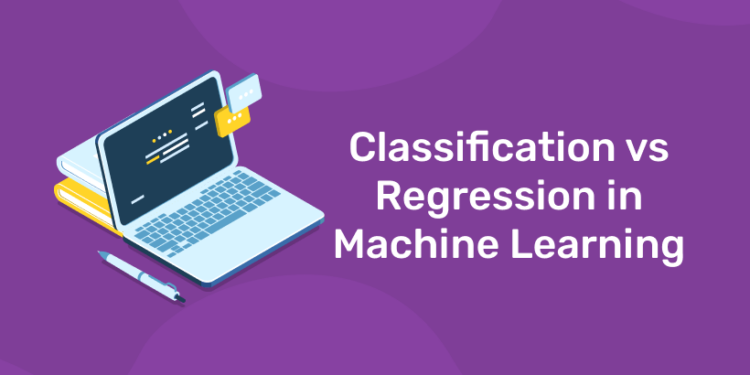 Classification Vs Regression In Machine Learning - Entri Blog