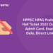 HPPSC HPAS Prelims Hall Ticket 2022 Out - Admit Card, Exam Date, Direct Link (1)