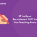 IIT Jodhpur Recruitment 2022 for Non Teaching Posts