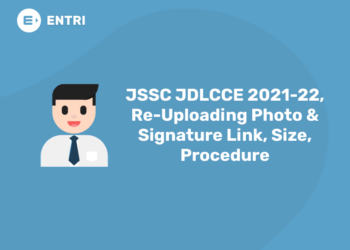 JSSC JDLCCE 2021-22, Re-Uploading Photo & Signature Link, Size, Procedure