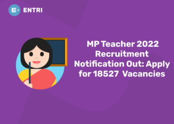 MP Teacher 2022 Recruitment Notification Out Apply for 18527 Vacancies