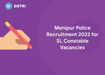 Manipur Police Recruitment 2022 for SI, Constable Vacancies