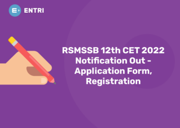 RSMSSB 12th CET 2022 Notification Out - Application Form, Registration