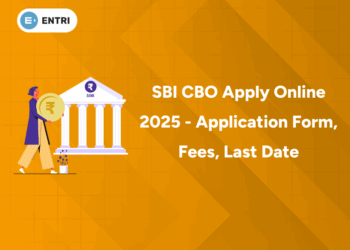 SBI CBO Apply Online 2025 - Application Form, Fees, Last Date
