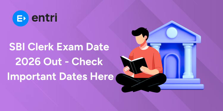 SBI Clerk Exam Date 2026 Out - Check Important Dates Here