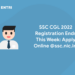 SSC CGL 2022 Registration Ends This Week Apply Online @ssc.nic.in.