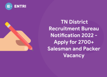 TN District Recruitment Bureau Notification 2022 - Apply for 2700+ Salesman and Packer Vacancy