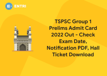 TSPSC Group 1 Prelims Admit Card 2022 Out - Check Exam Date, Notification PDF, Hall Ticket Download (1)