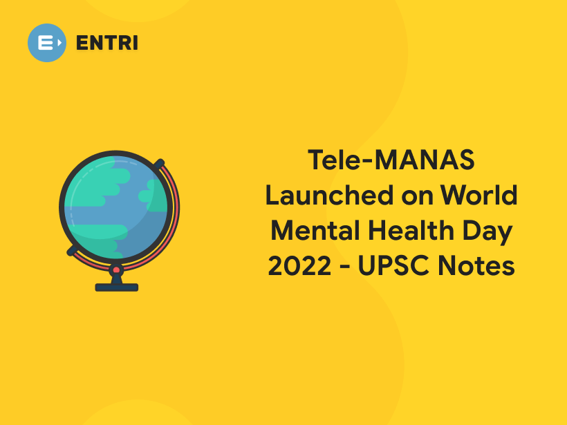 tele-manas-launched-on-world-mental-health-day-2022-upsc-notes