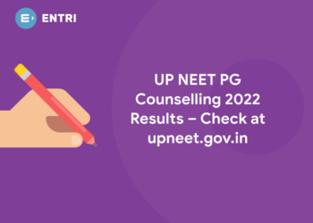 UP NEET PG Counselling 2022 Results – Check at upneet.gov.in