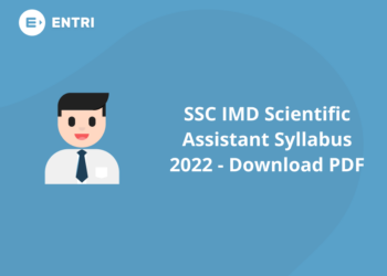 SSC IMD Scientific Assistant Syllabus 2022 – Download PDF