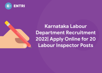 Karnataka Labour Department Recruitment 2022| Apply Online for 20 Labour Inspector Posts