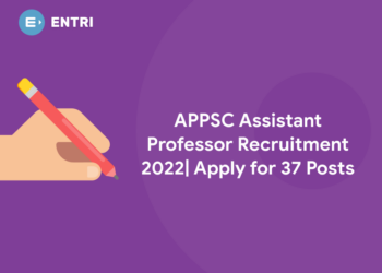 APPSC Assistant Professor Recruitment 2022| Apply for 37 Posts
